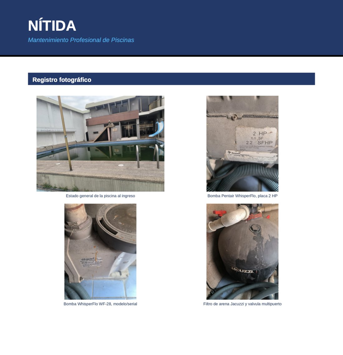 Página de registro fotográfico de un informe de diagnóstico de NITIDA, con el estado de la piscina, la bomba y el filtro
